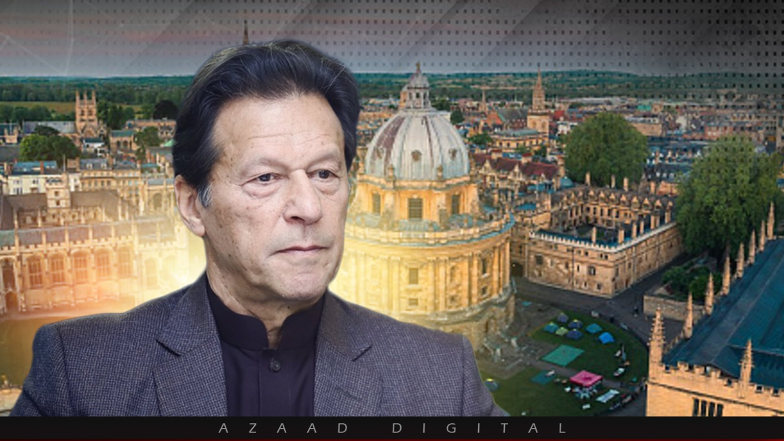 آکسفورڈ یونیورسٹی کے چانسلر کی دوڑ سے باہر ہونے پر عمران خان کی ساکھ متاثر