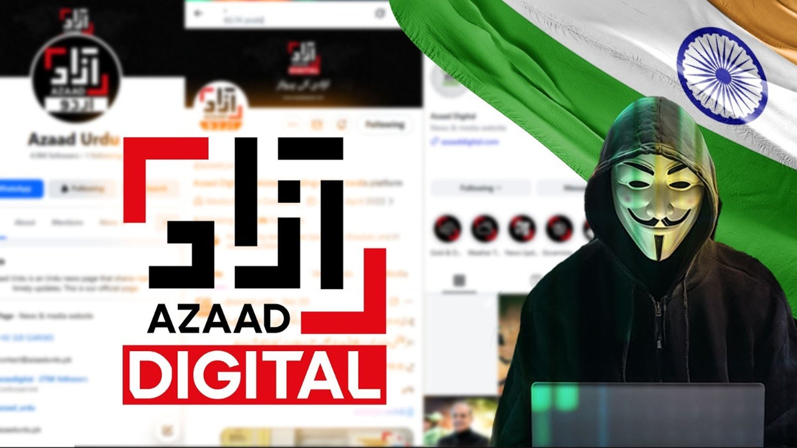 بھارتی ہیکرز کو منہ کی کھا نا پڑی، آزاد ڈیجیٹل کے اکاؤنٹس کو ہیک کرنے کی بڑی سازش ناکام