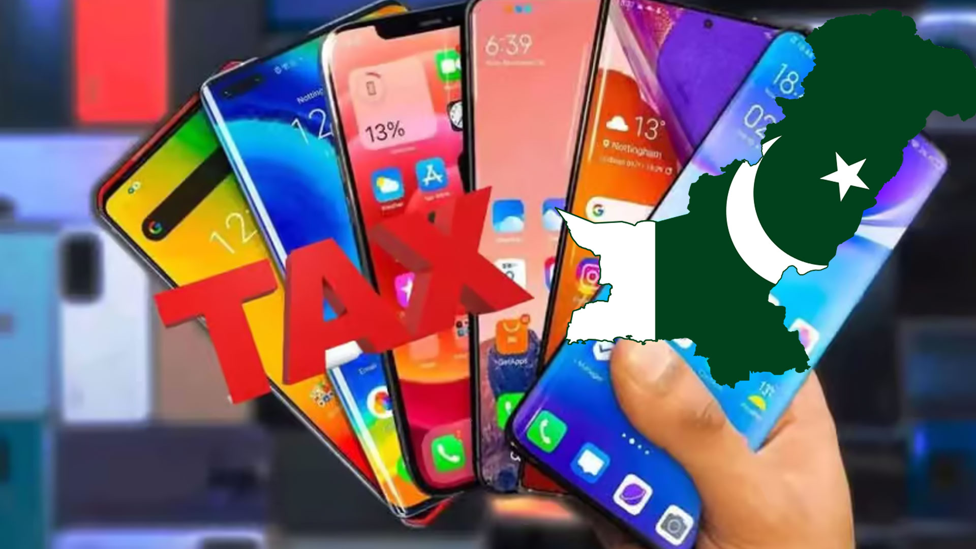 30 سے100 ڈالر مالیت کے موبائل فون پرکتنا ٹیکس لگے گا؟