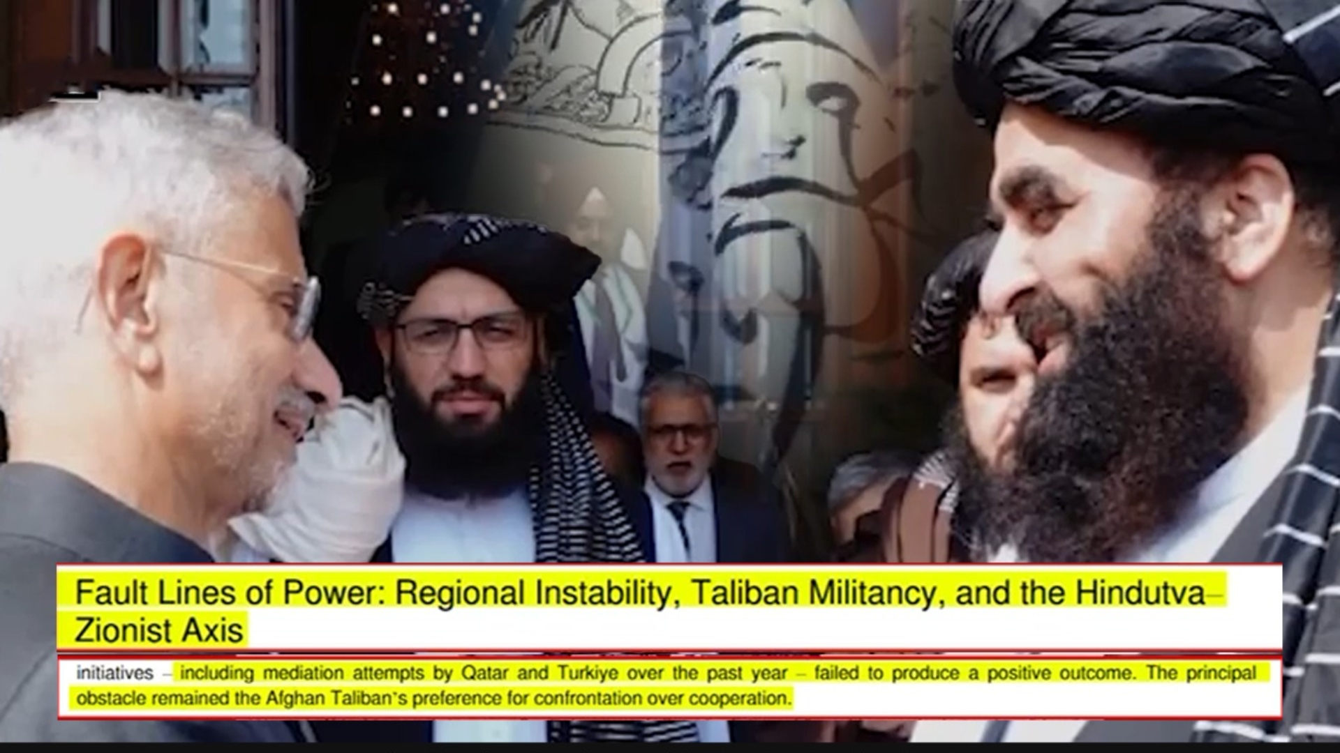 افغان طالبان رجیم کی عسکریت پسندی اور انڈیا اسرائیل گٹھ جوڑ خطے کے استحکام کیلئے بڑا خطرہ بن گیا