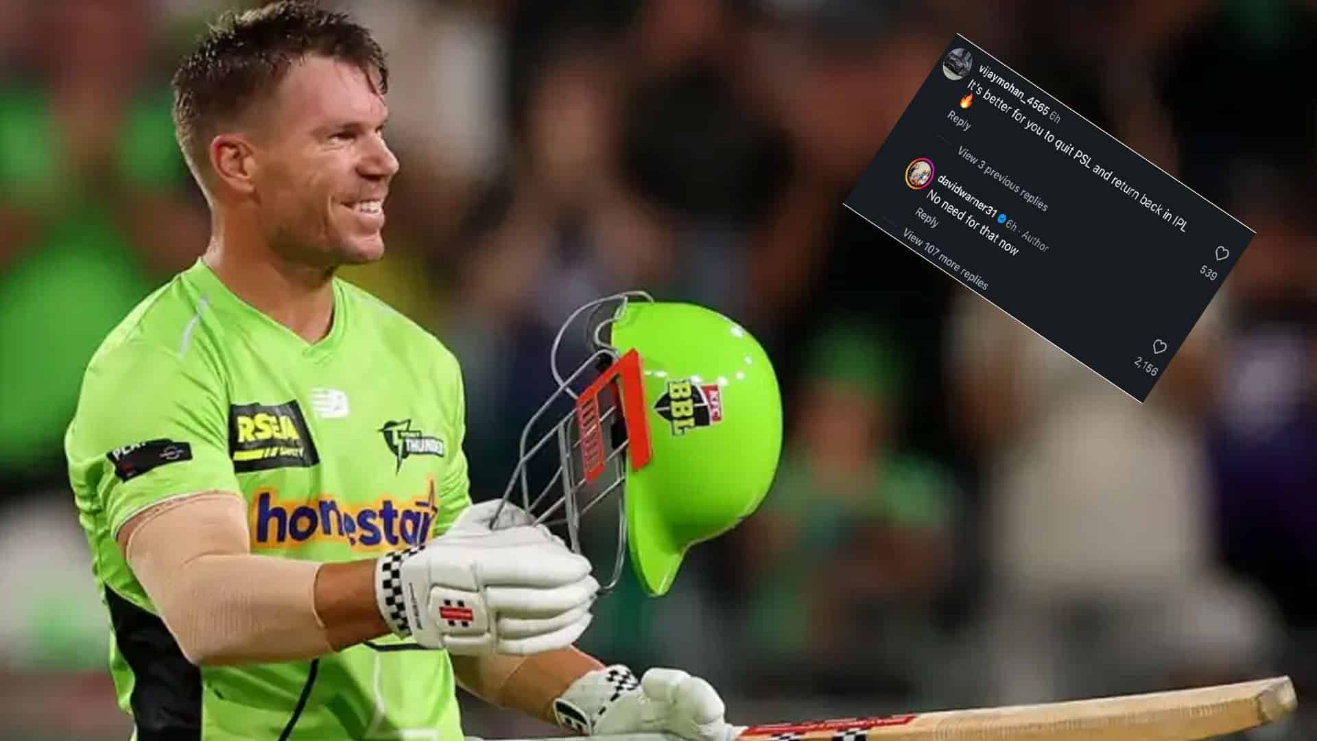 پی ایس ایل بمقابلہ آئی پی ایل، ڈیوڈ وارنر نے بھارتی صارف کی ’بولتی بند‘ کر دی