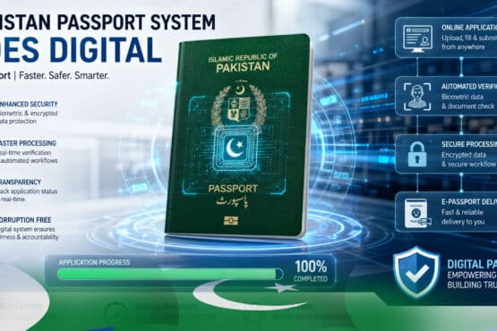 پاسپورٹ کا حصول، جدید ٹیکنالوجی اور ڈیجیٹلائزیشن سے متعلق بڑا فیصلہ