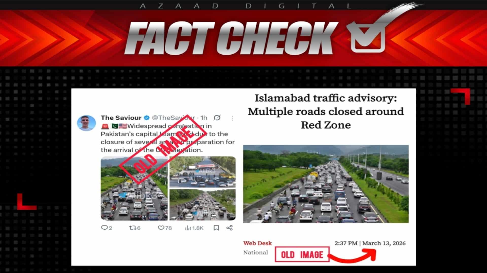 اسلام آباد میں ٹریفک جام کی افواہیں جھوٹی ثابت، گمراہ کن تصاویر کا بھانڈا پھوٹ گیا