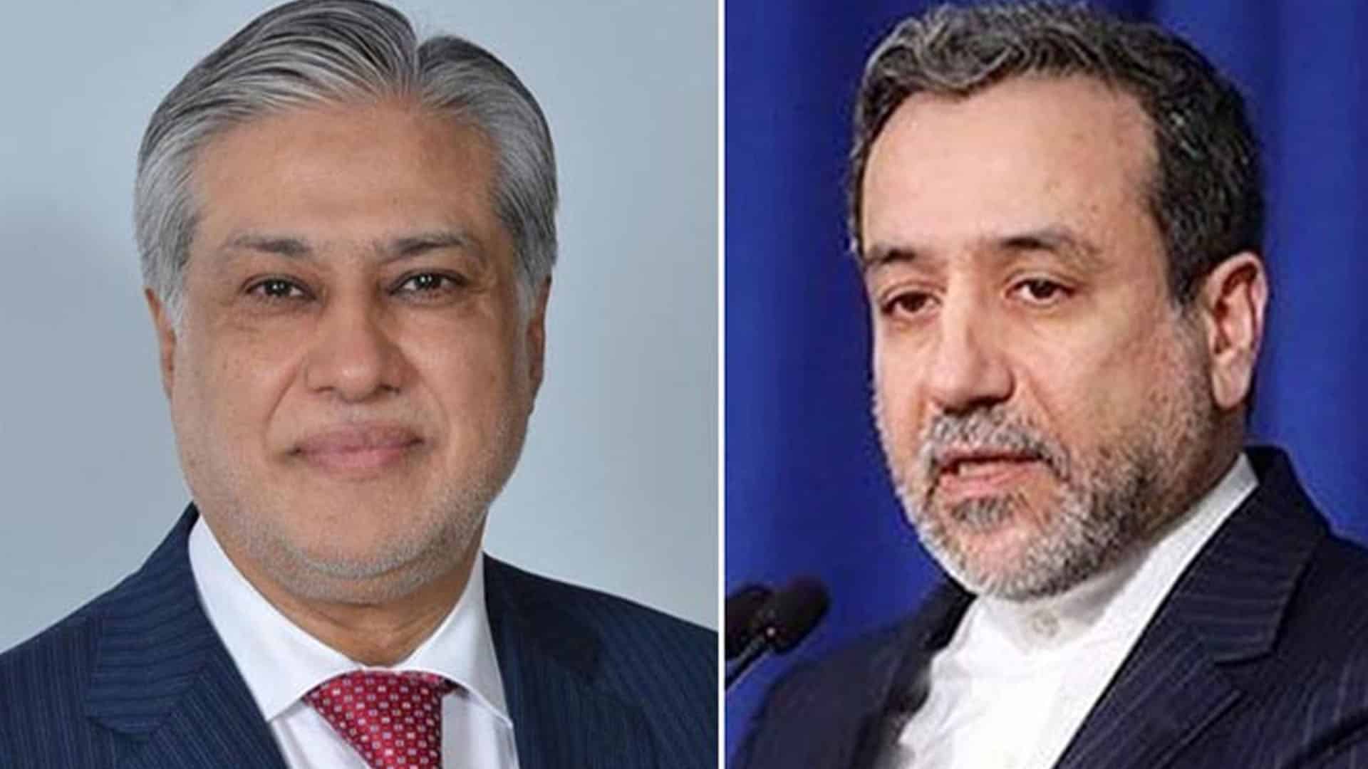 اسحاق ڈار کا ایرانی وزیر خارجہ سے رابطہ، خطے میں امن کی کوششوں کو تیز کرنے پر اتفاق