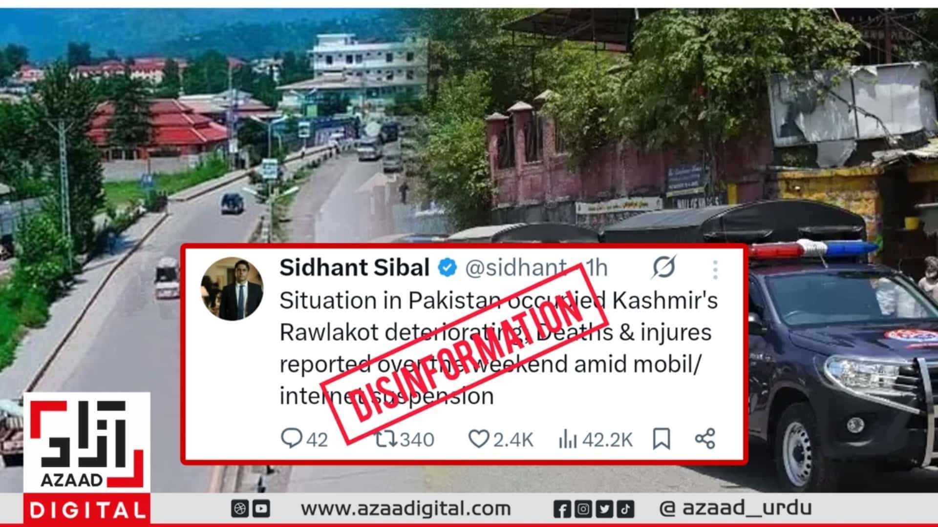 آزاد کشمیر میں بدامنی کے دعوے حقائق کے منافی ، بھارتی صحافی کی پراپیگنڈا مہم بے نقاب