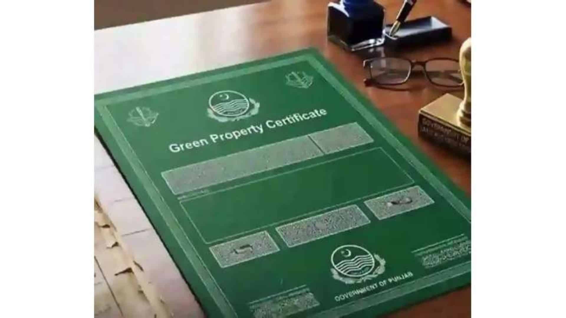 پنجاب حکومت نے گرین پراپرٹی سرٹیفکیٹ کے نفاذ کا فیصلہ واپس لے لیا