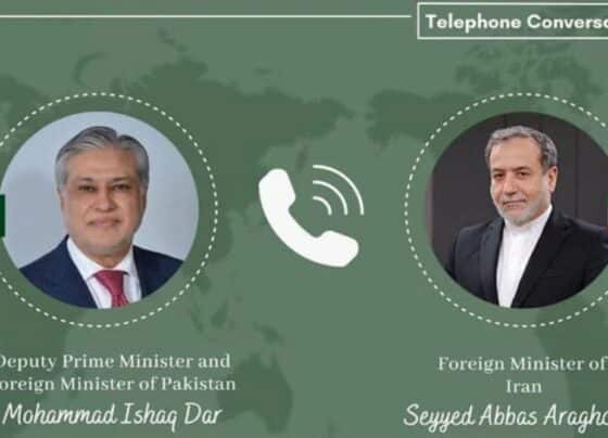 نائب وزیراعظم اسحاق ڈار اور ایرانی وزیرخارجہ کے درمیان رابطہ، کشیدگی کم کرنے پر زور